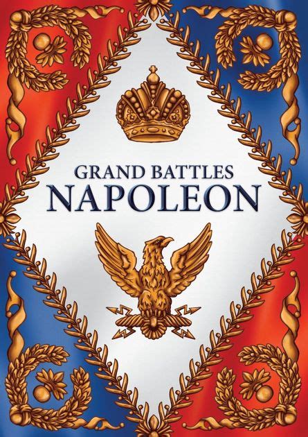 Grand Battles Napoleon .